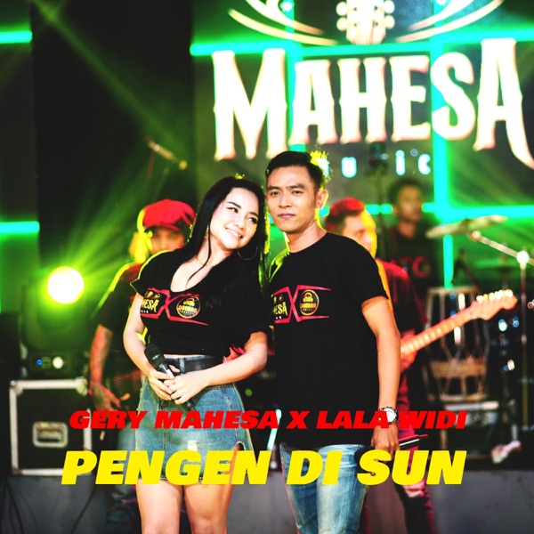 Pengen Di Sun (feat. Lala Widy)