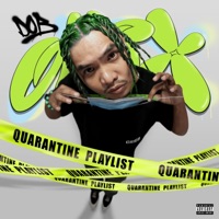 Quarantine Playlist - DOB OKIX