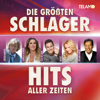 Die größten Schlager Hits aller Zeiten - 群星