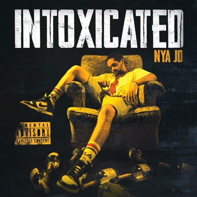 Intoxicated - Single
