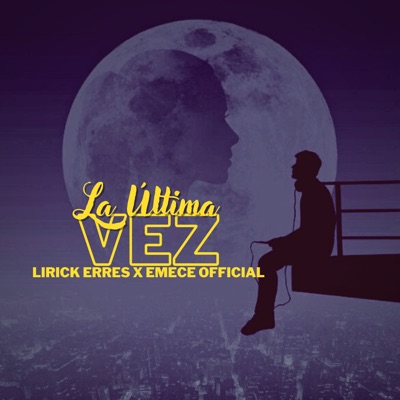 La Ùltima Vez - Single