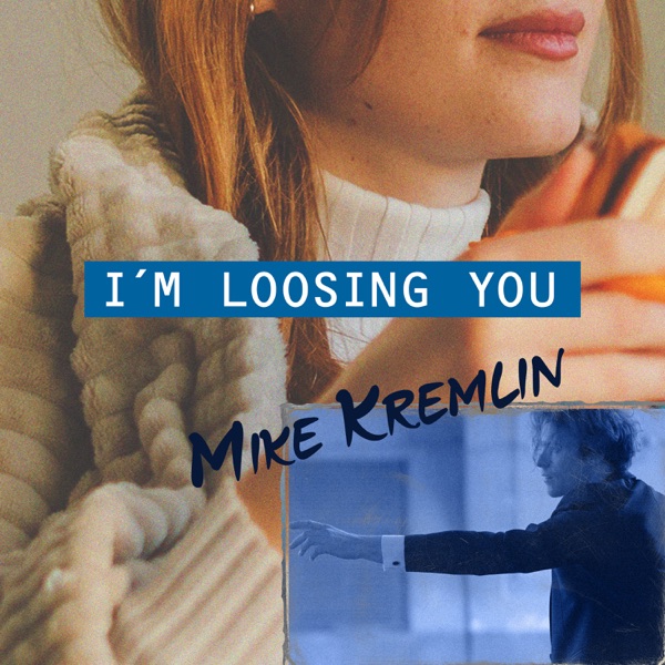 I'm Loosing You - Single