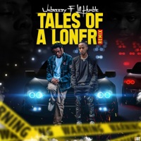 Tales of a Loner (feat. Lill Humble) [Remix] - Single - Unbreezy