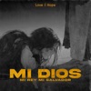 Mi Dios, Mi Rey, Mi Salvador - Single