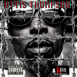Always In the Hood Ottis Thompson
