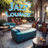 Vol. One - Jazz Lounge