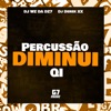 Percussão Diminui Qi - Single