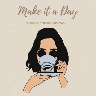 Make it a Day (feat. Prod. Riddiman) - Single