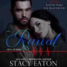 Revived: Heal Me Series, Book 2 (Unabridged)