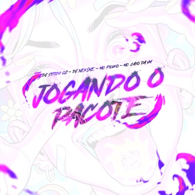 Jogando o Pacote (feat. MC CAIO DA VM & MC PILUKO CZ) - Single