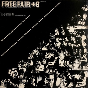 Free Fair +8 (feat. Harry Emmery, Erik van Lier, Bart van Lier, Frank Grasso & Eric Ineke)