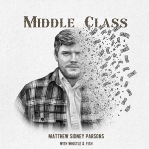 Middle Class (feat. Harry Clark & Darrell Webb) - Single