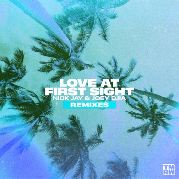 Love At First Sight (Remixes) - EP