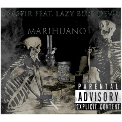 Marihuano (feat. Lazy Blue Devil) - Single