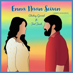 Enna Naan Seiven (Unplugged) [feat. Joel Jacob]