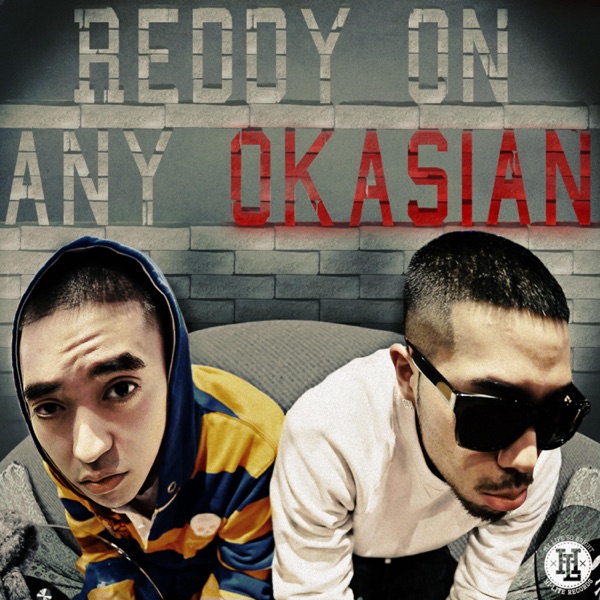 Reddy on Any Okasian - Single