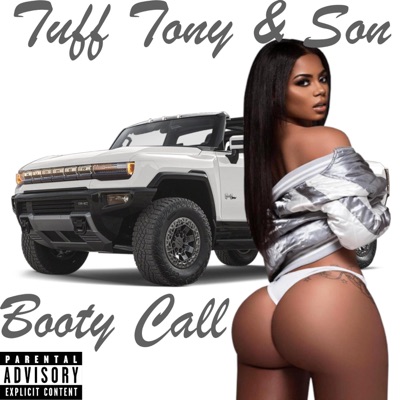 Tuff Tony & Son - Booty Call