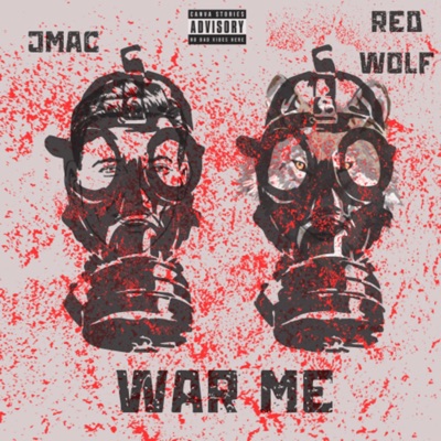 War Me (feat. Red Wolf) - Single