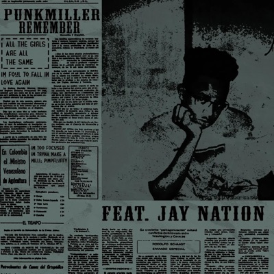 Remember (feat. Jay Nation) - Single