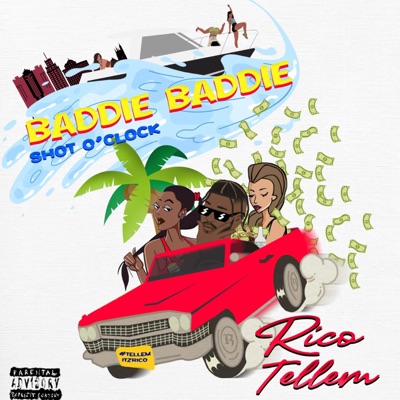 Baddie Baddie(shot O'clock) - Single
