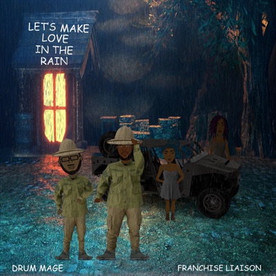 Let's Make Love In the Rain - Single
