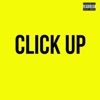 Click Up (feat. Nick Varcity, Moe Ager & DGreen) - Single