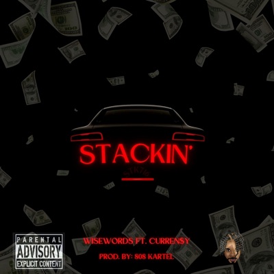 Stackin' (feat. Curren$y) - Single