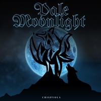 Pale Moonlight - Single - Crispyola