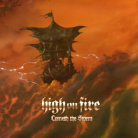 Cometh the Storm - High On Fire Cover Art
