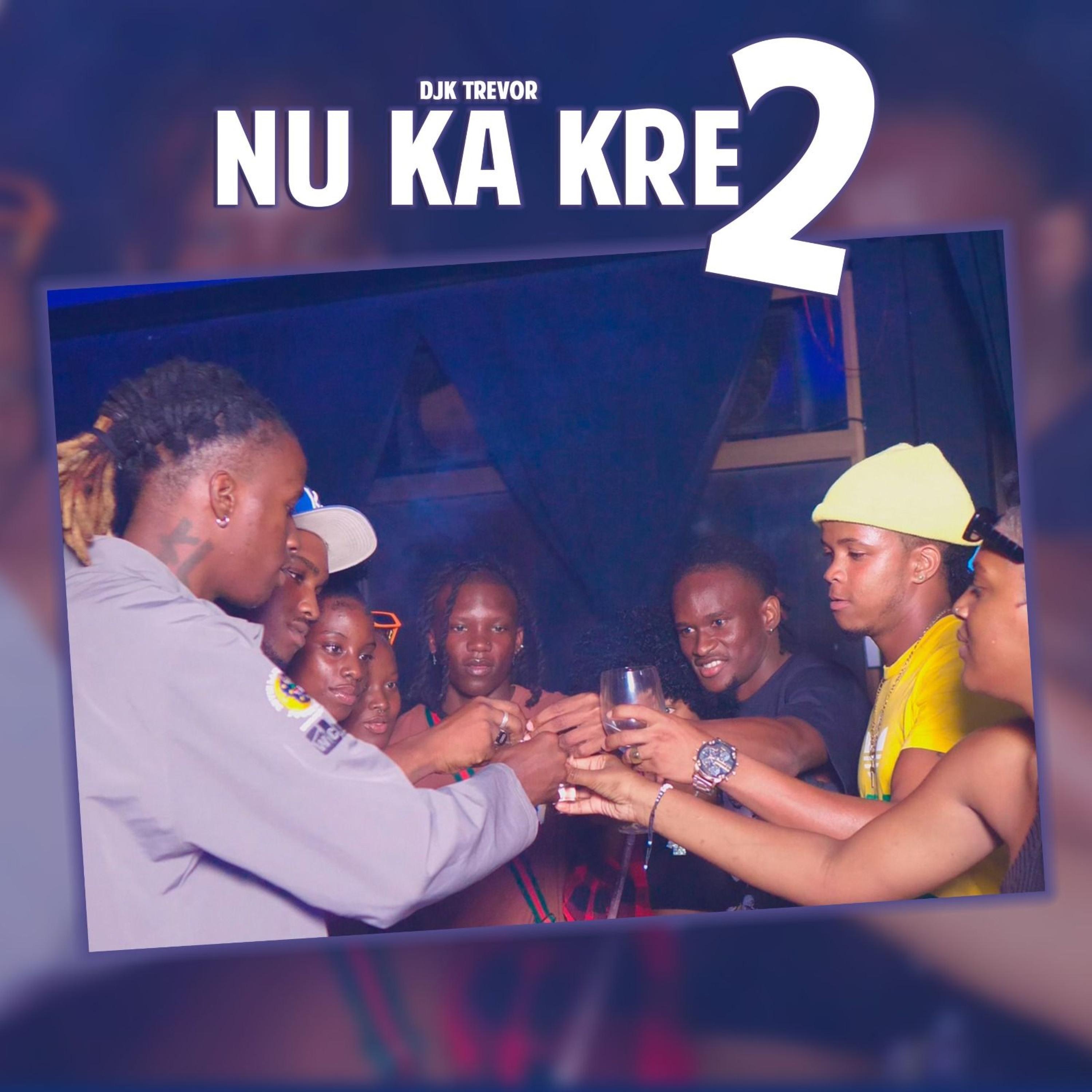 Nu ka kre 2 - Single