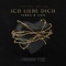 Ich Liebe Dich artwork