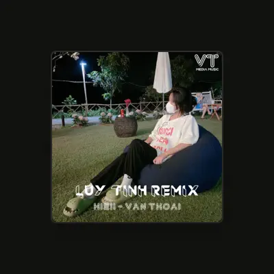 Listen to Văn Thoại, watch music videos, read bio, see tour dates & more!