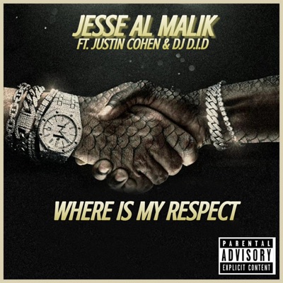 Where Is My Respect - Single