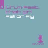 Fall or Fly (feat. That Girl) - Lurum