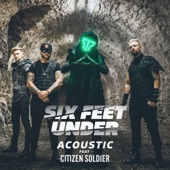 Six Feet Under (feat. Citizen Soldier) [Acoustic] artwork