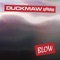 Blow - Duckmaw lyrics