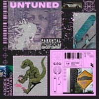 Untuned - Single - ADDEX aka Little Bastard
