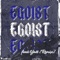 Egoist (feat. Yatt) [Remix] - TAIJI lyrics