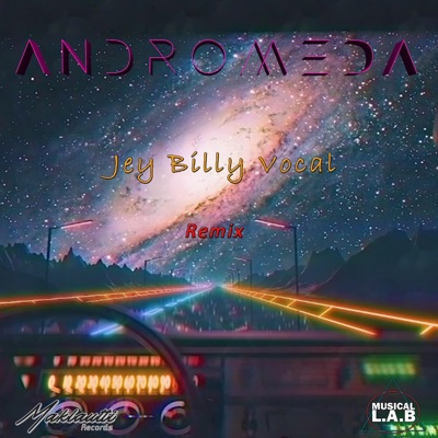 Andromeda (feat. Jey Billy & Steffy Keys) - Single