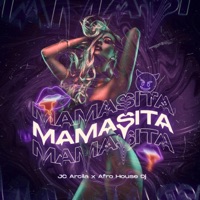 Mamasita - Single - JC Arcila & Afro House Dj