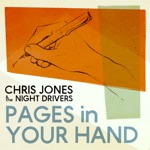 Chris Jones & The Night Drivers - Step Out in the Sunshine