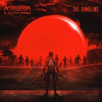 The Rumbling - Single - Andromida & Victor Borba