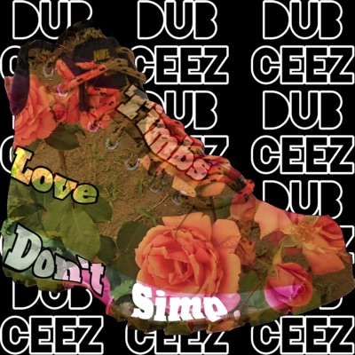 Love Timbs, Don't Simp - EP