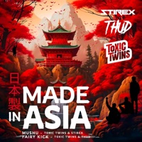 Made in Asia - Single - Toxic Twins