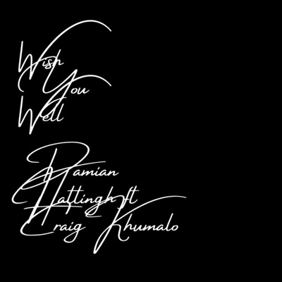 Wish You Well - Single