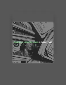 Hör dir DJ Trouble Enuff an, schau dir Musikvideos an, lies die Biografie, finde Tourdaten und mehr!