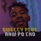 Raw Po Cho - Qweccy Plus lyrics