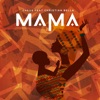 Mama (feat. Christian Bella)