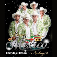 Corrido el Ratón - Single - Como México no hay 2