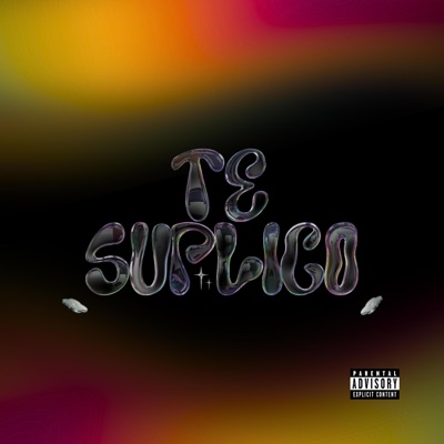Te Suplico - Single
